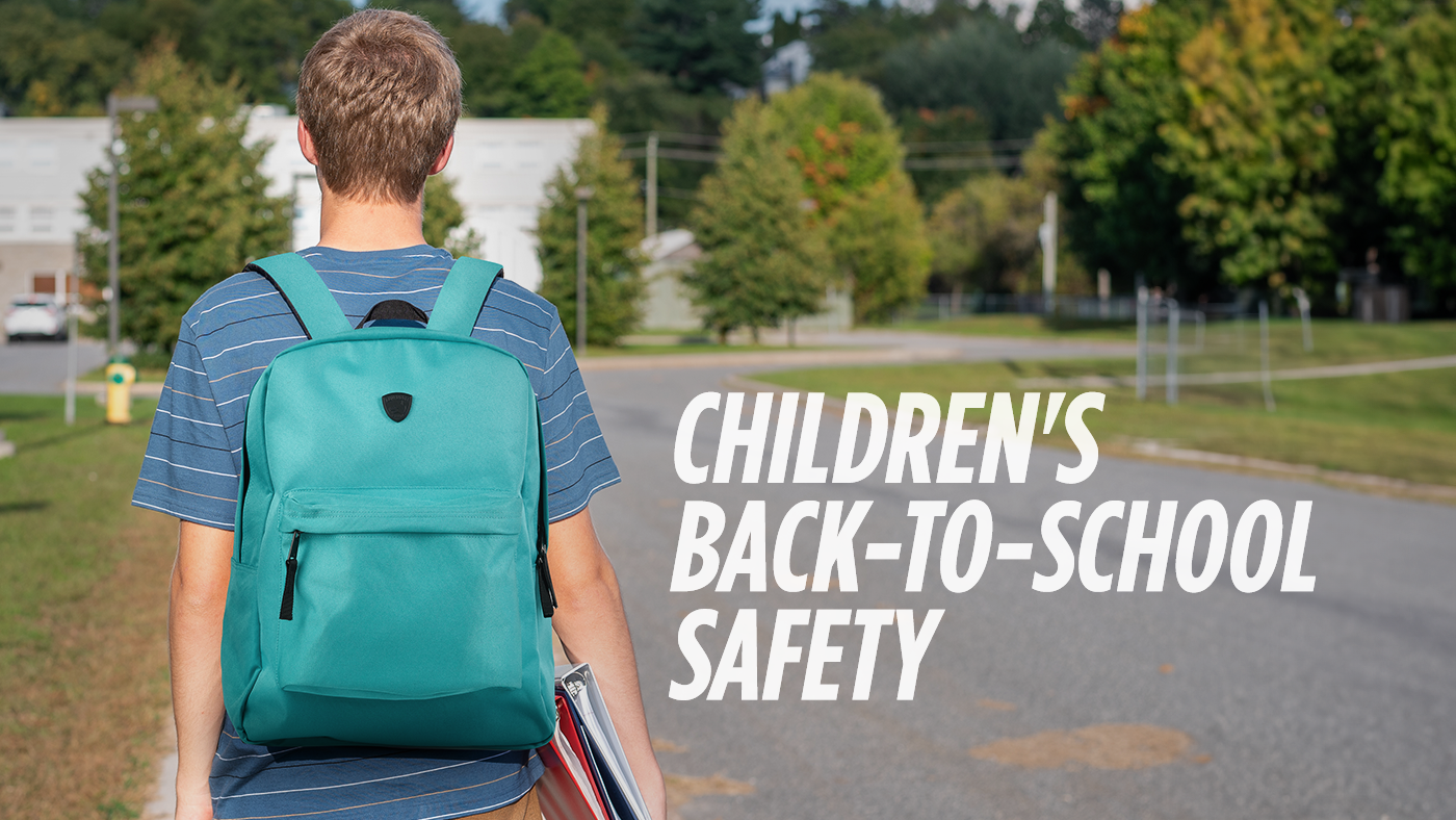 Children's Back-to-School Safety