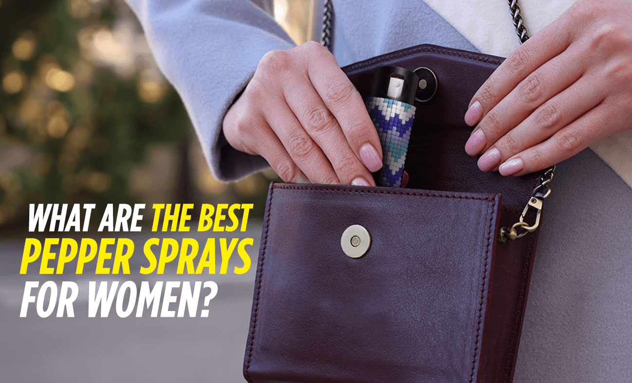 What are the Best Pepper Sprays for Women?