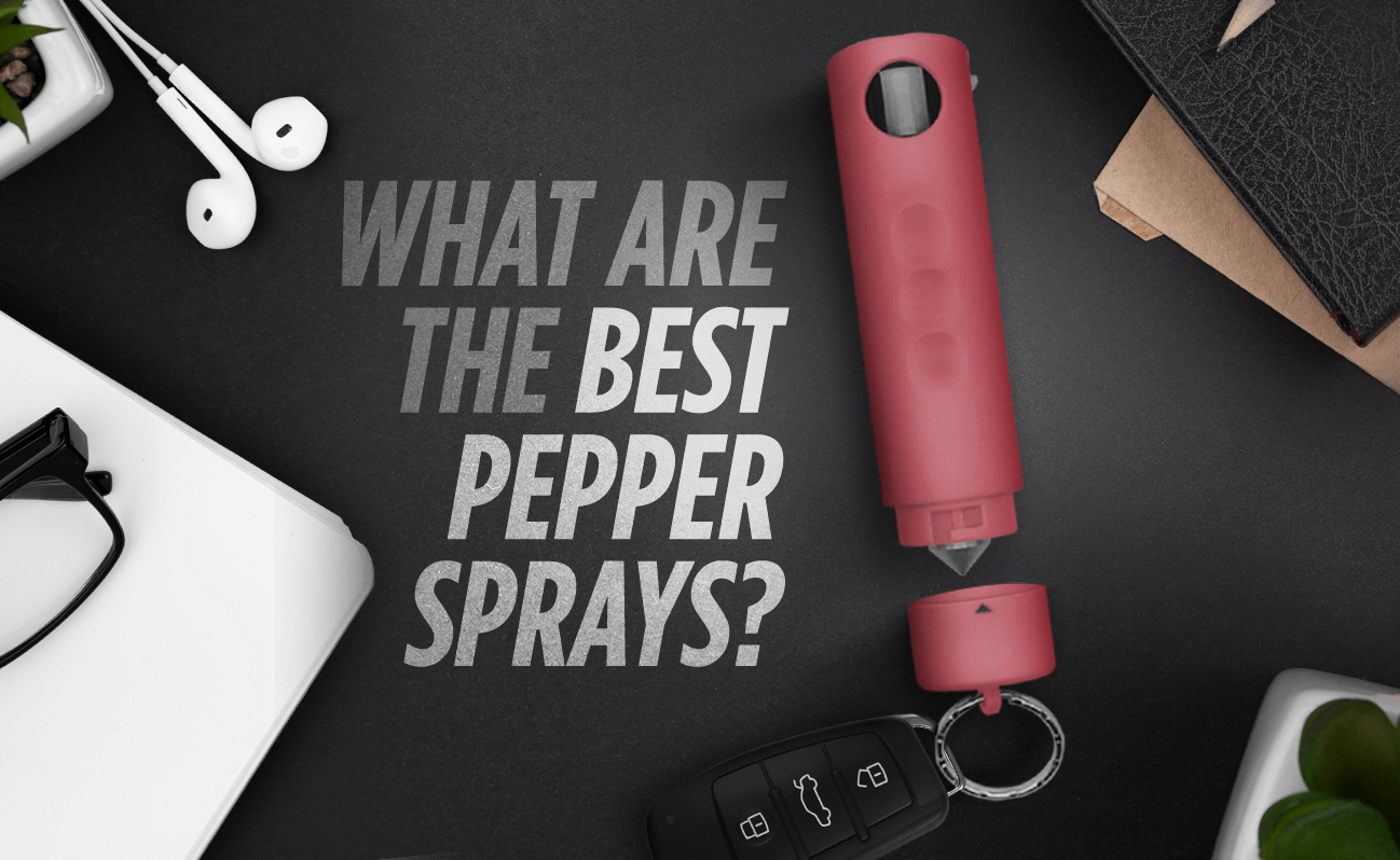 What are the best pepper sprays?