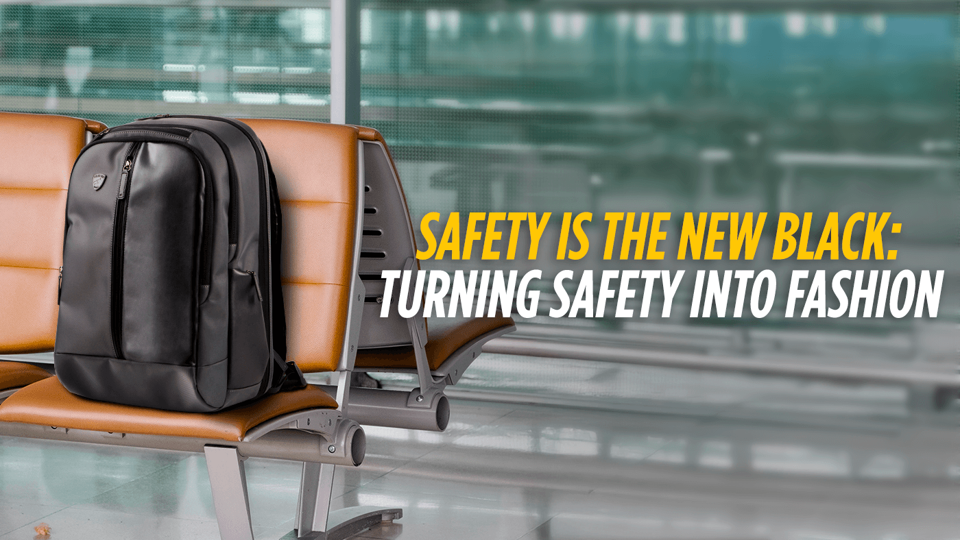 Safety Is The New Black: Turning Safety Into Fashion