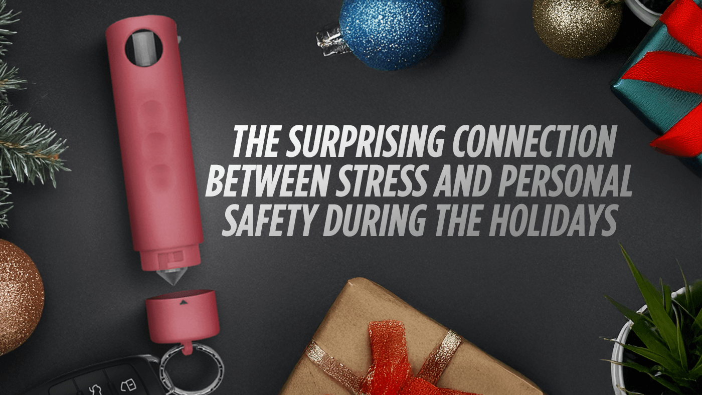 The Surprising Connection Between Stress and Personal Safety During the Holidays