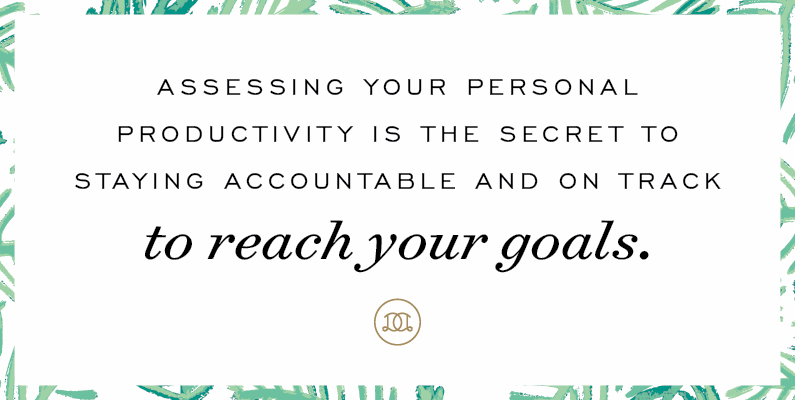 How To Assess Your Personal Productivity