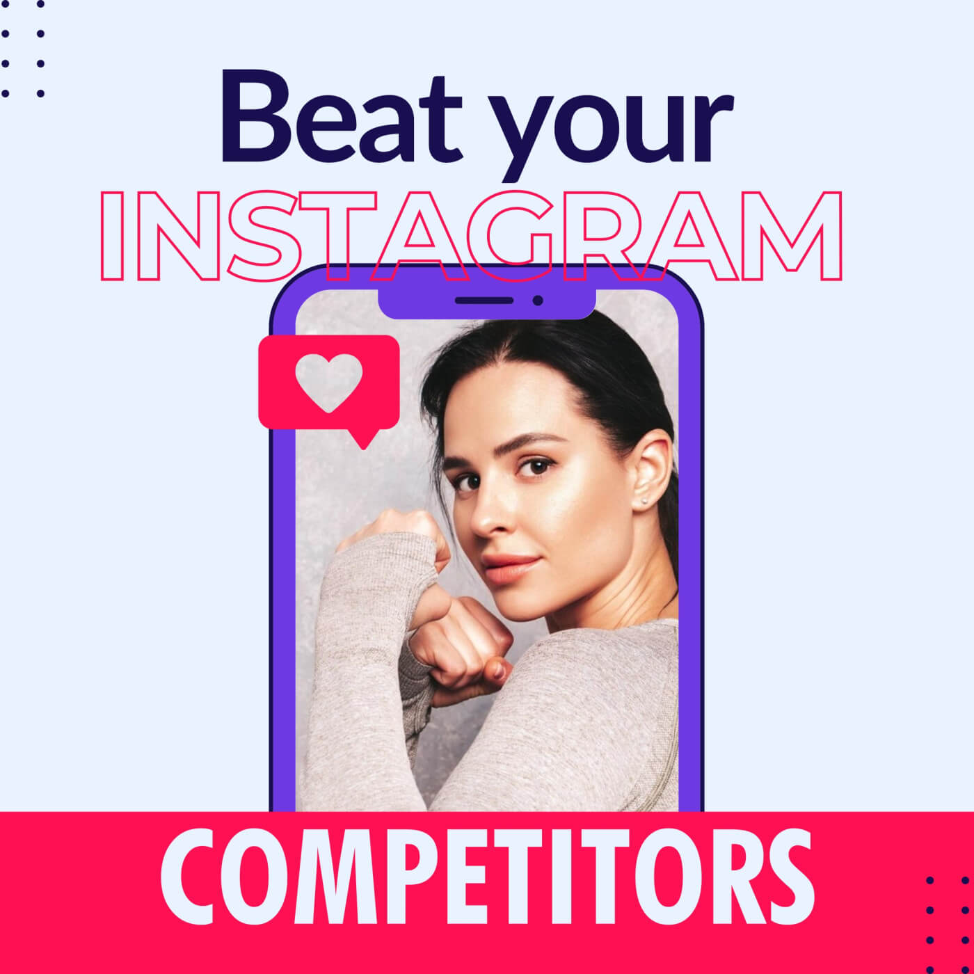 Beat your Instagram competitors