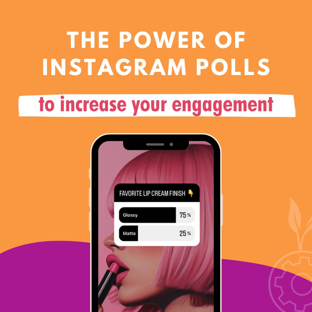 The power of Instagram polls to increase your engagement