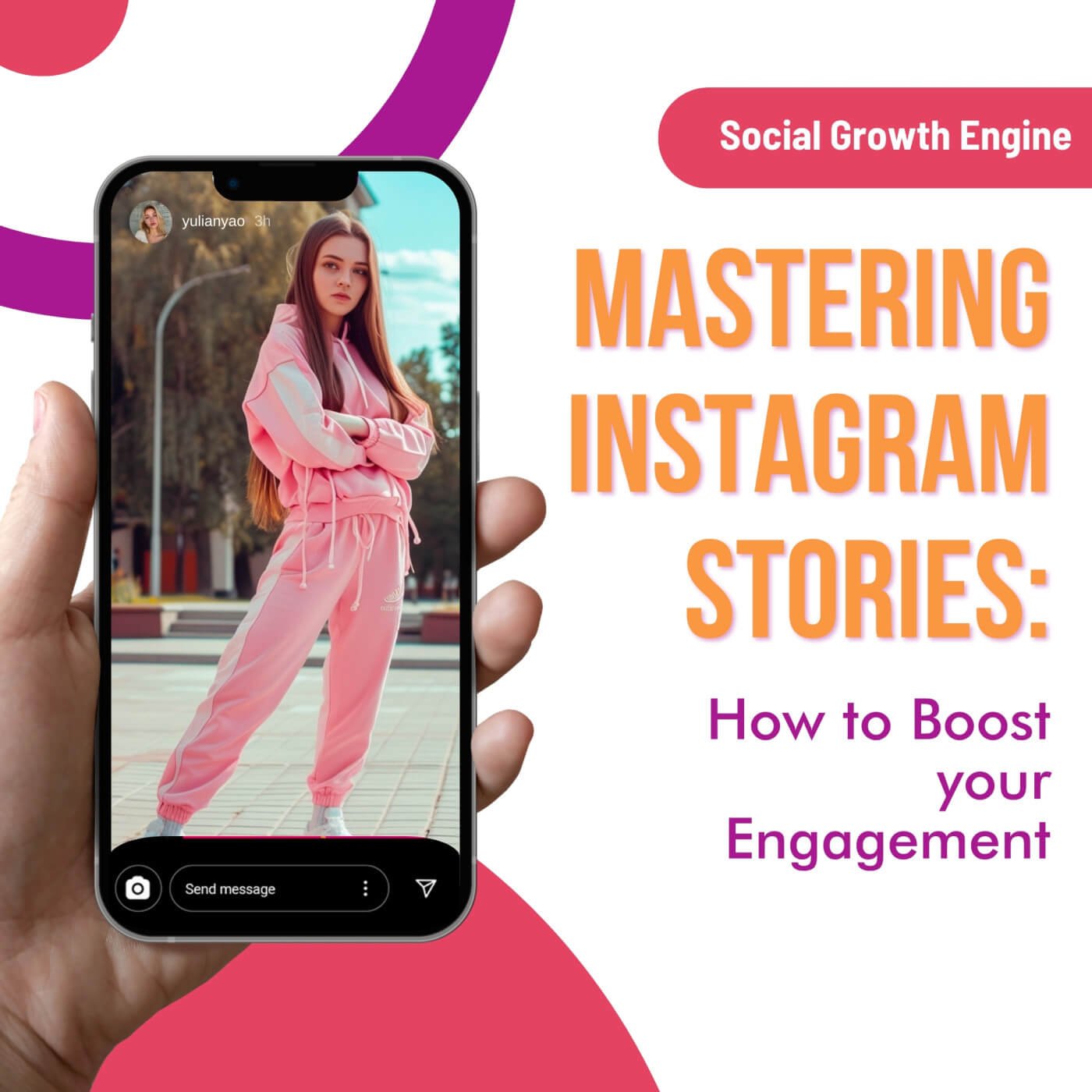 Mastering Instagram Stories: How to Boost your Engagement