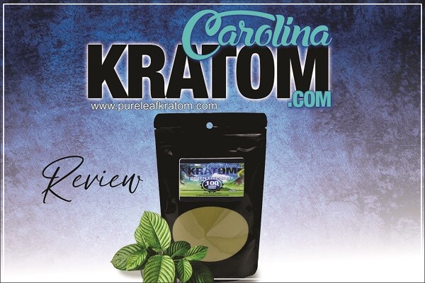 Carolina Kratom Review: One-Stop Shop to Buy 100% Pure Kratom