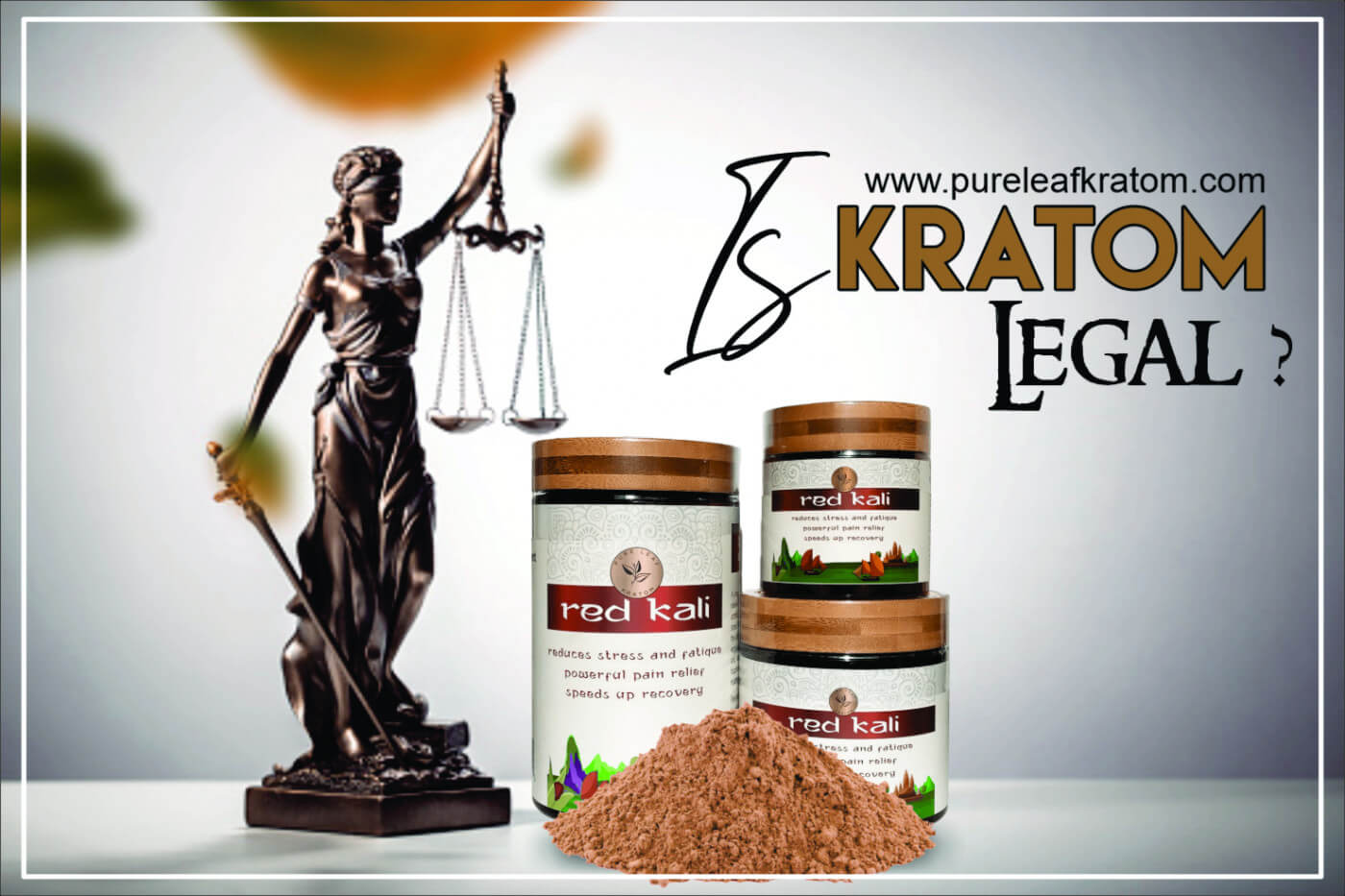 Kratom is Legal In The United States? Kratom Legality By State