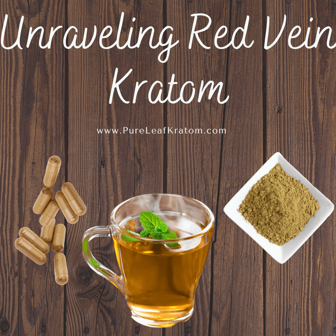 Unraveling Red Vein Kratom: Assessing its Effectiveness for Chronic Pain Relief