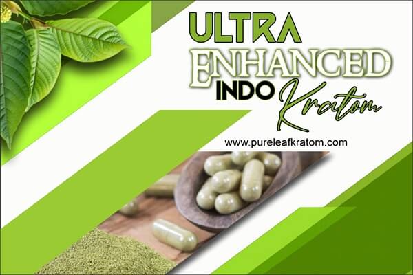 Ultra Enhanced Indo Kratom: A Rare Strain You Should Try