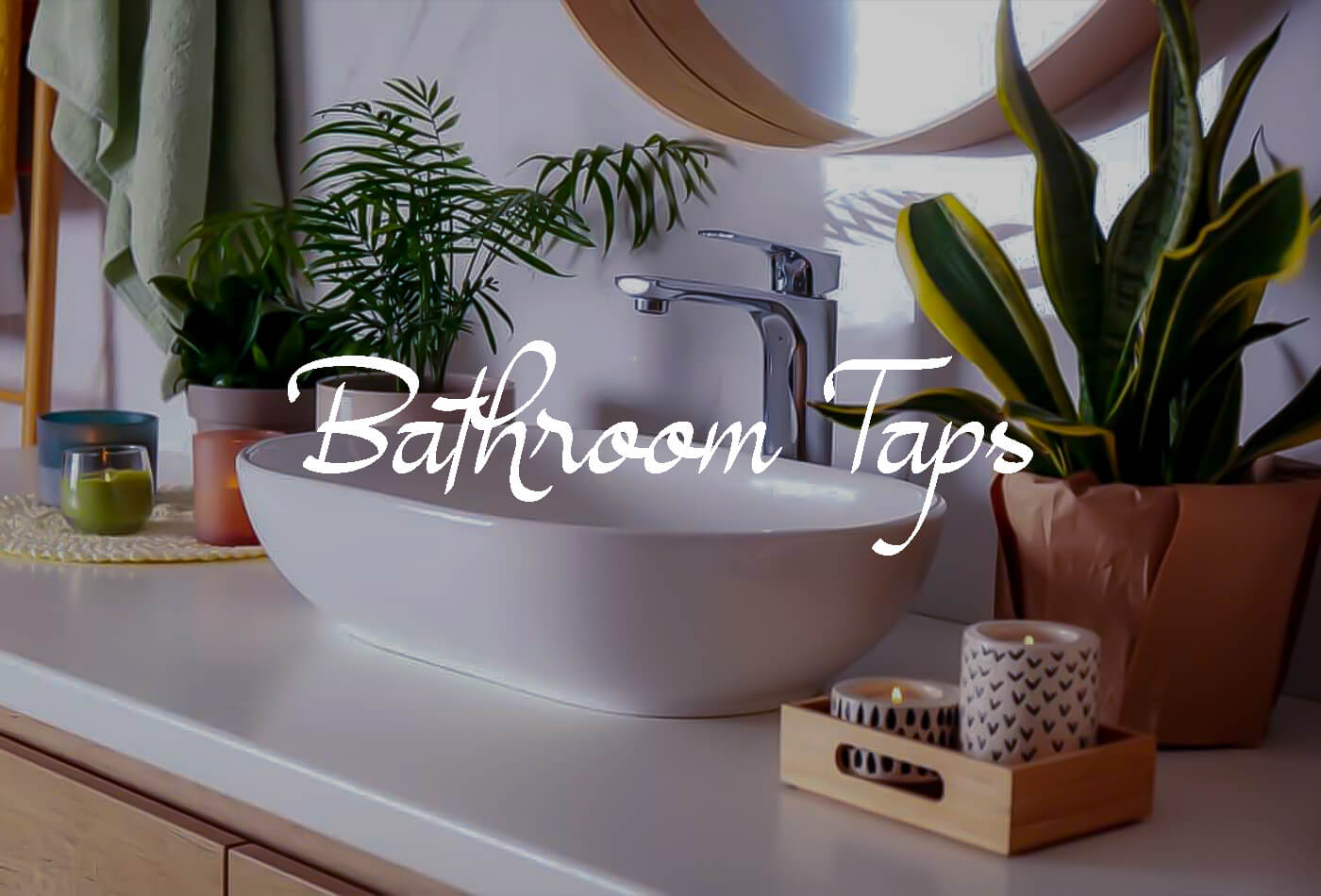 Install Bathroom Taps from Work-tops; One stop solution