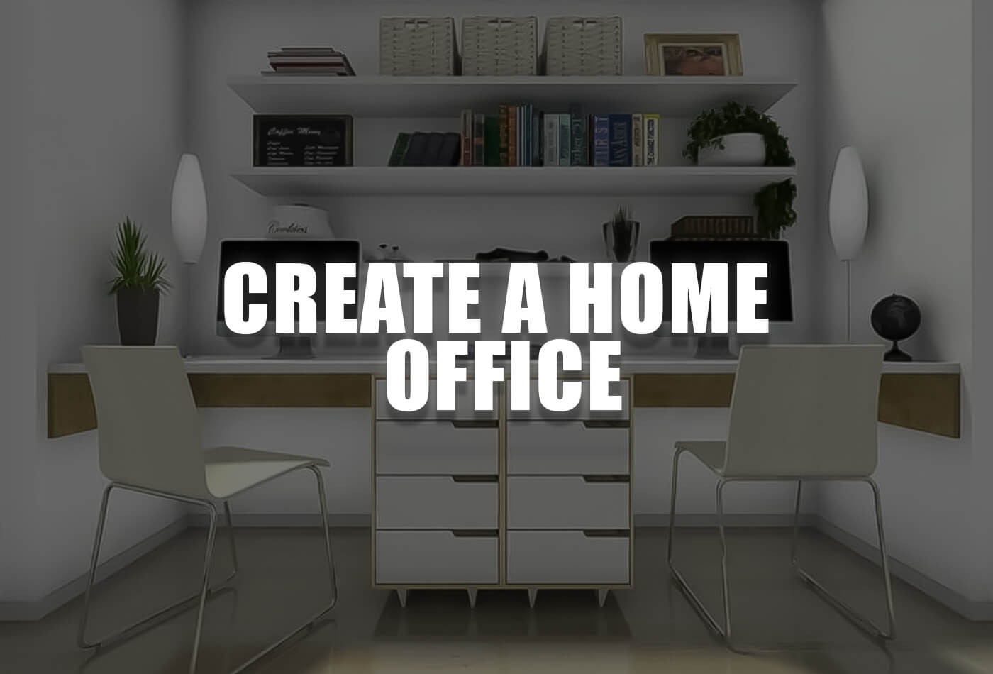 Create A Home Office With Beautiful Ambience in Your House
