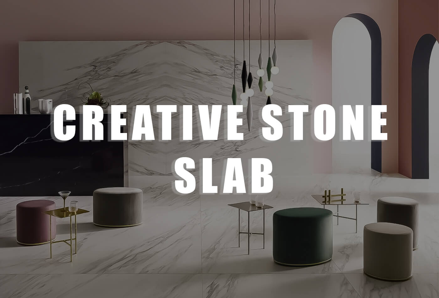 Creative Stone Slab Ideas: Execute & Flaunt