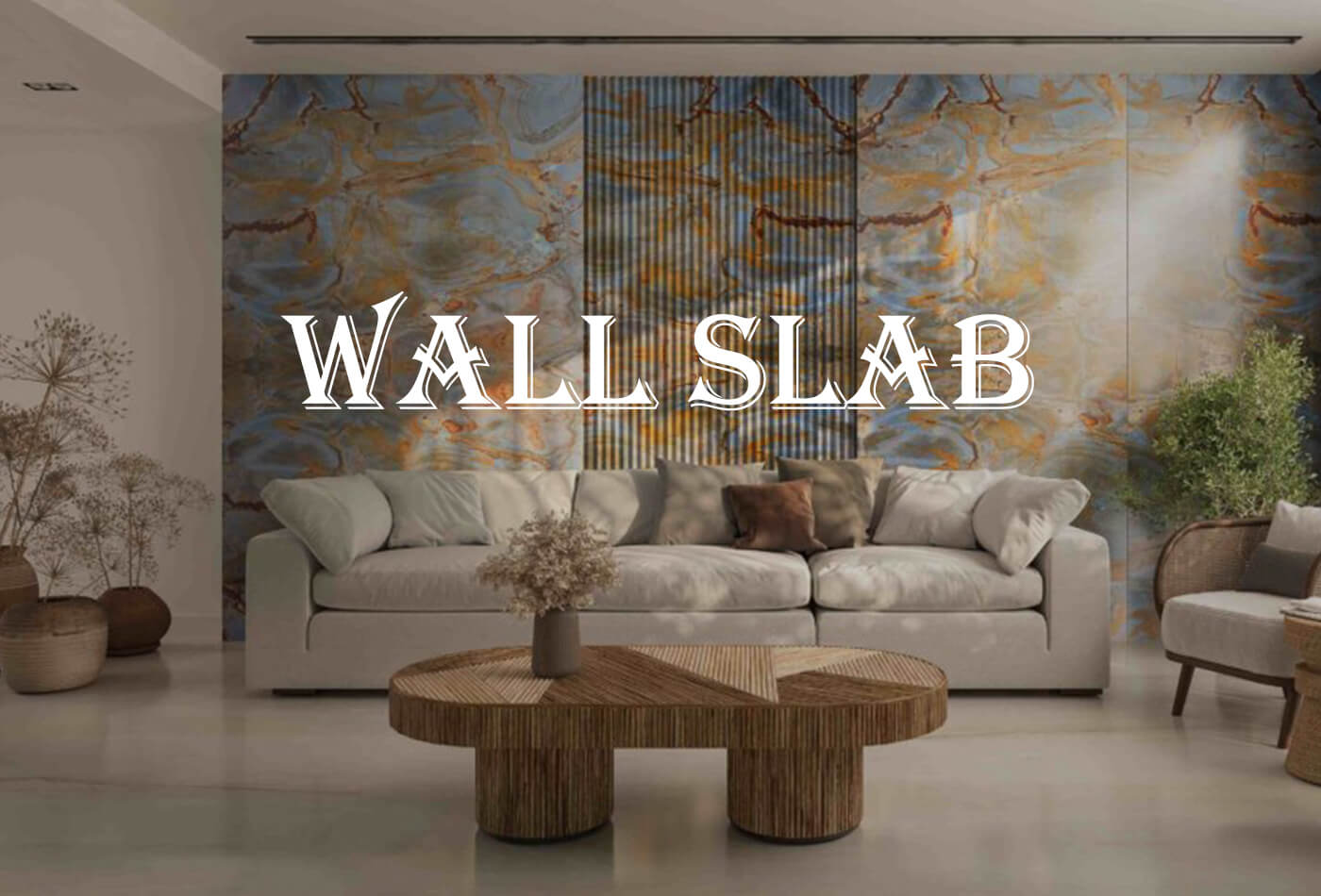 Durable And Stylish Wall Slabs To Enchance Your Space
