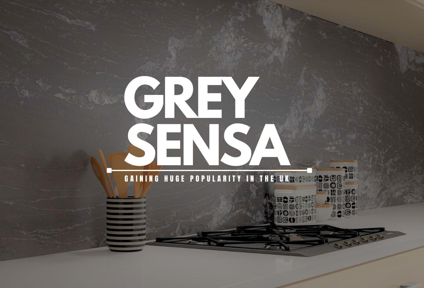 Grey Sensa: Gaining Huge Popularity In The UK