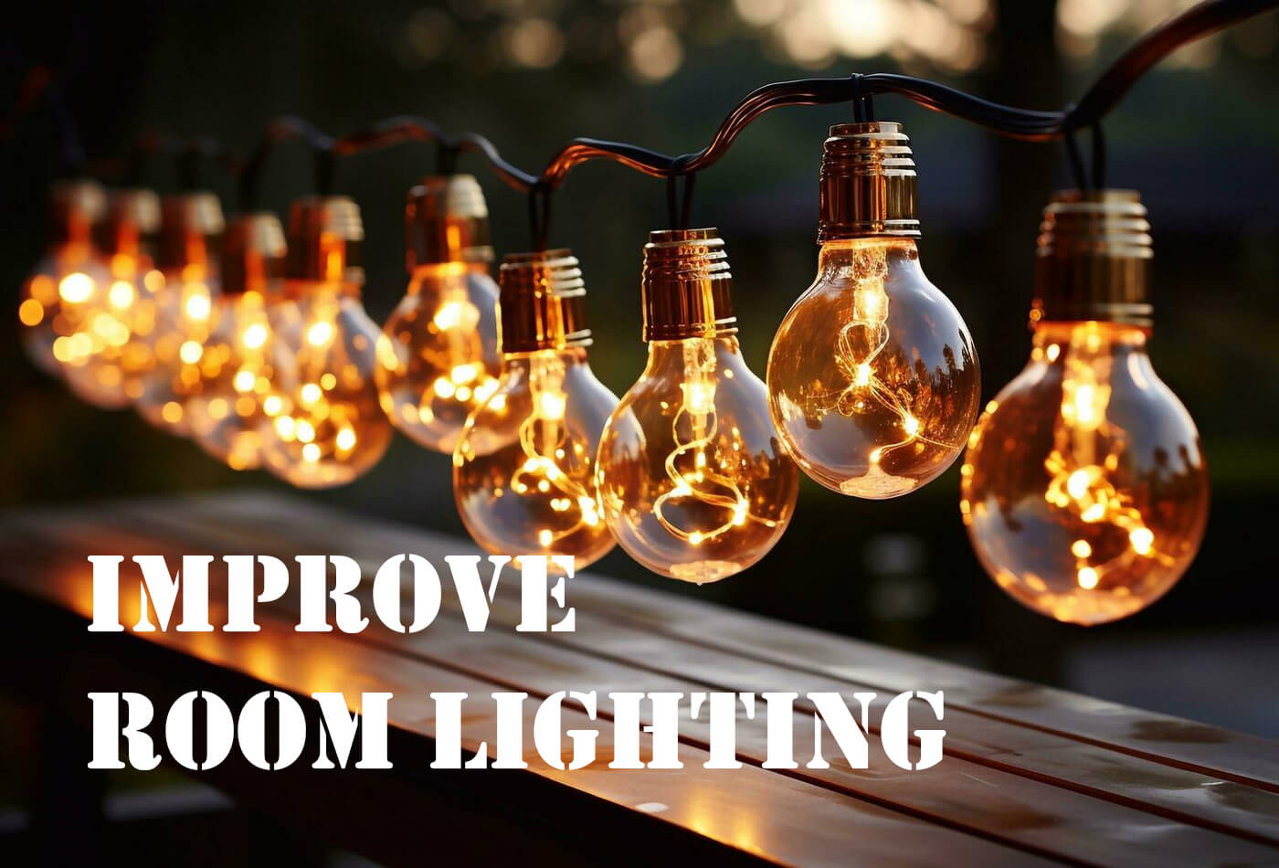Helping to Improve Room Lighting in Easy Steps