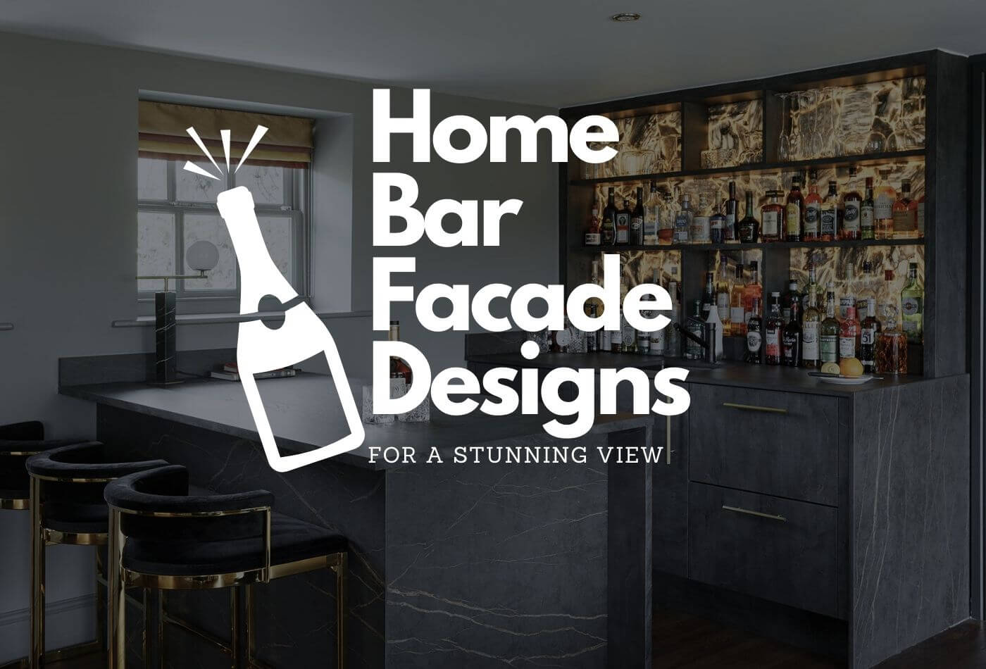 Explore These Home Bar Facades Designs For A Stunning View