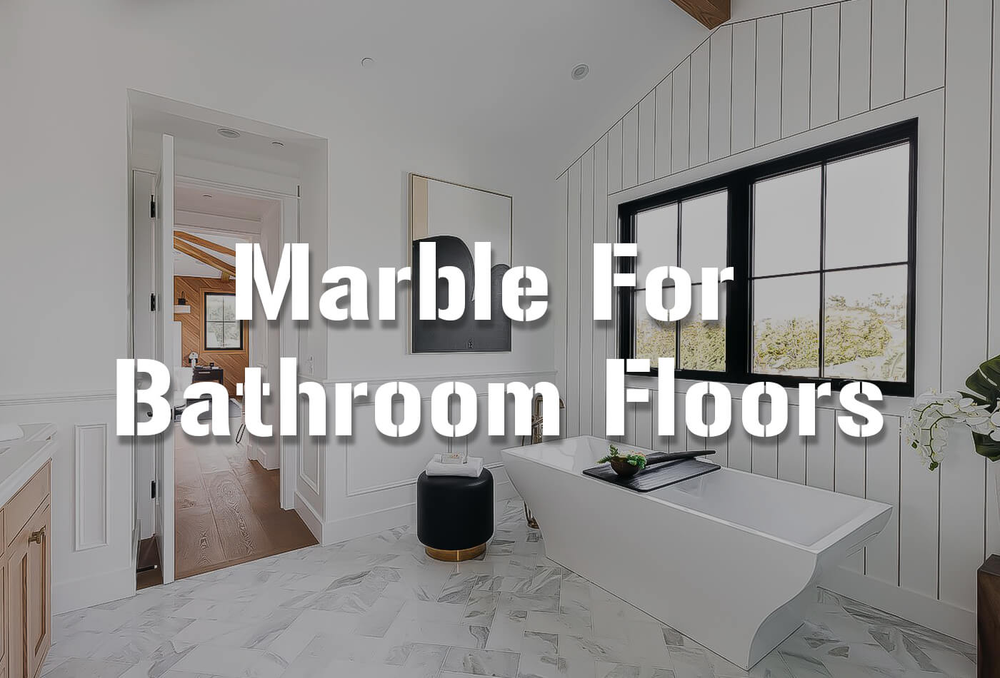 Marble for Bathroom Floors - From UK’s Best Sellers