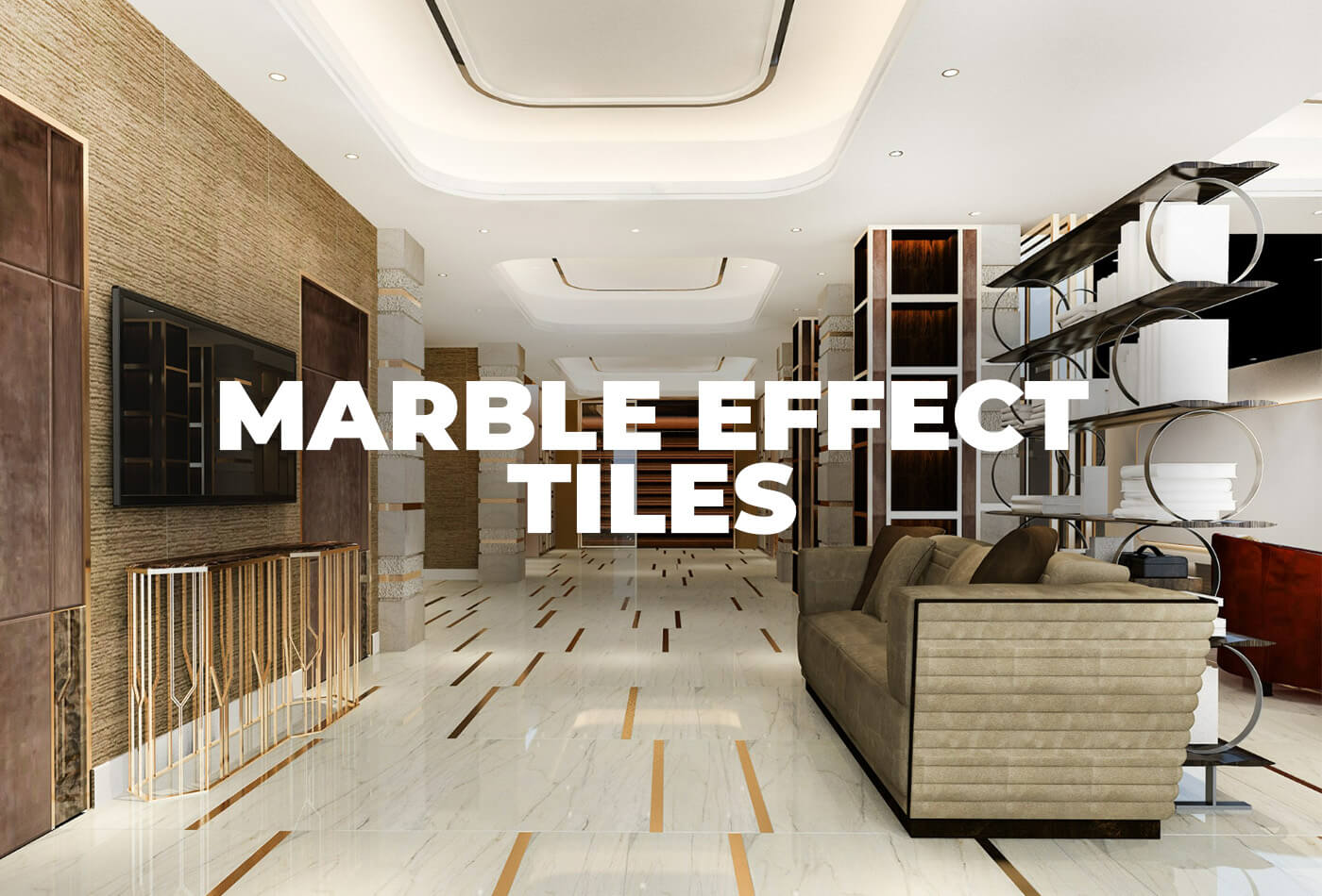 Marble Effect Tiles: Elegance & Durability for Any Space