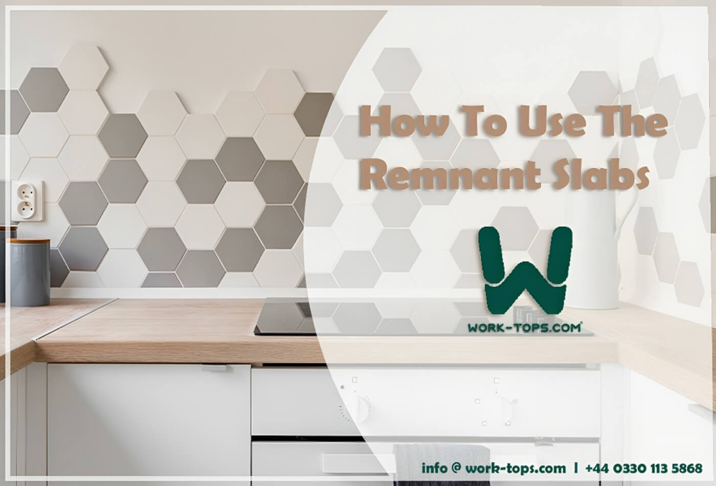 How To Use The Remnant Slabs Sensibly