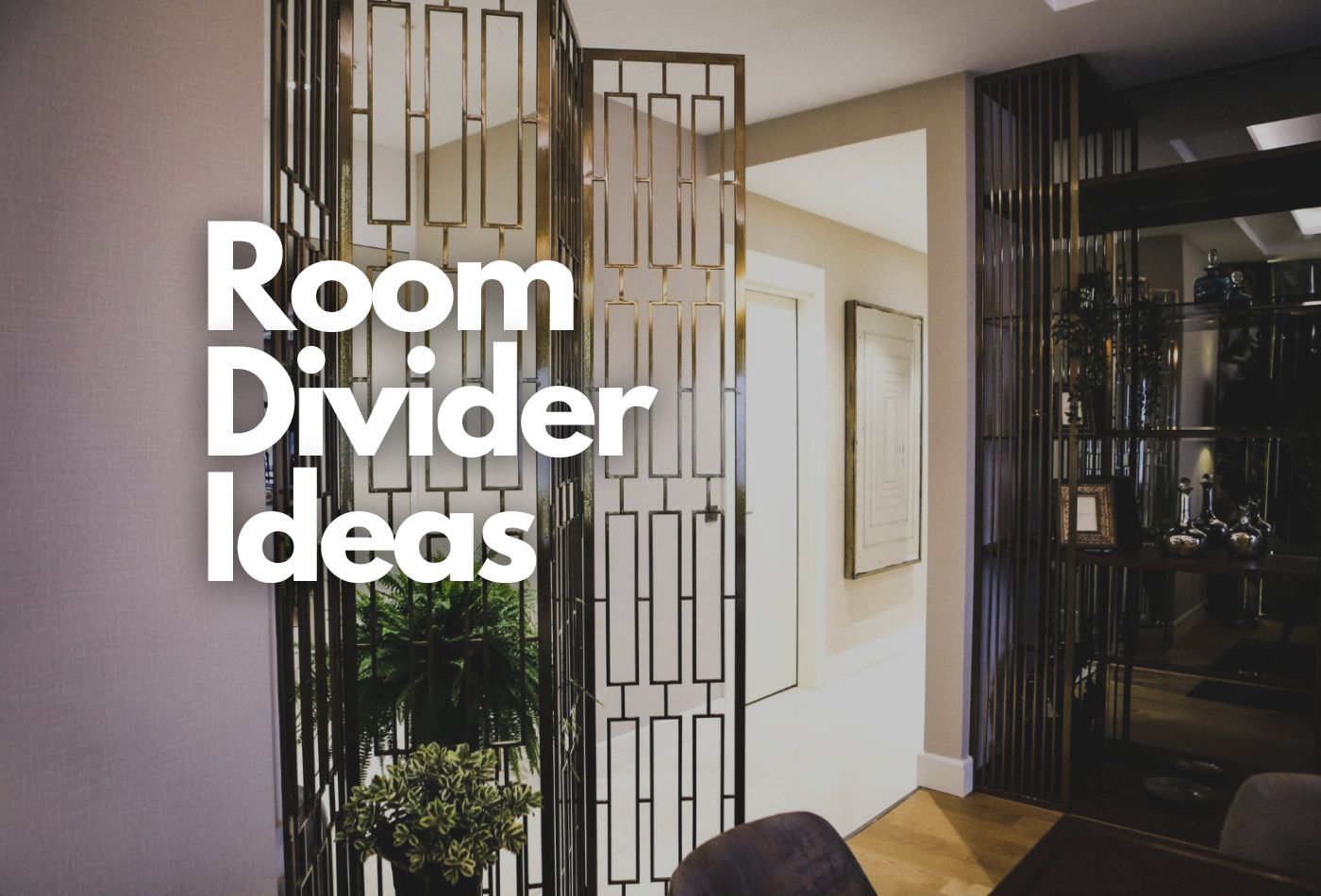 Room Divider Ideas: Partitioning is Important, Know Why?