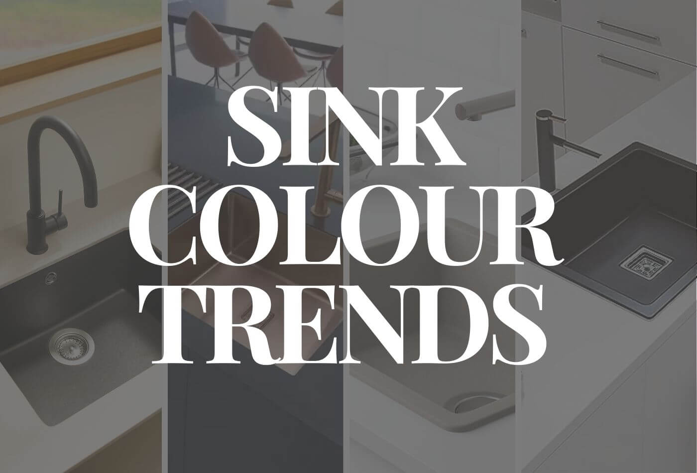 Top 9 Must-try Tap & Sink Colour Trends