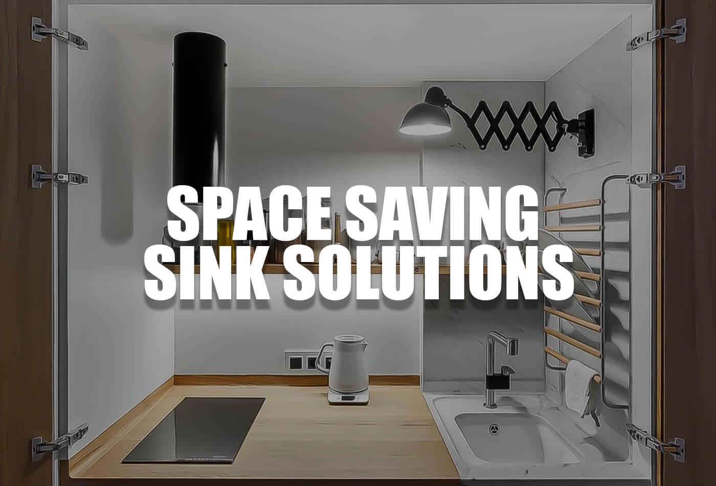 Looking for Space-saving Sink Solutions?