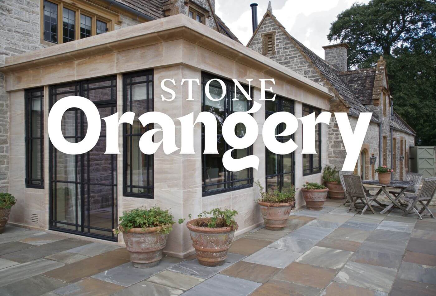 Stone Orangery Meaning, Concept & Designing Style