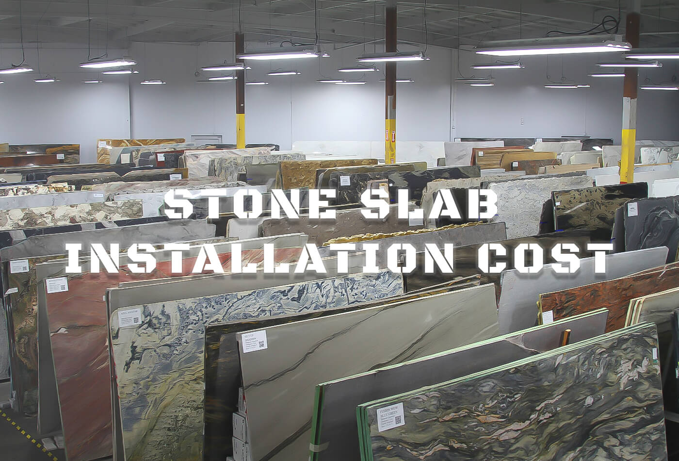 A Revision on Stone Slab Installation Cost: You Might Need This