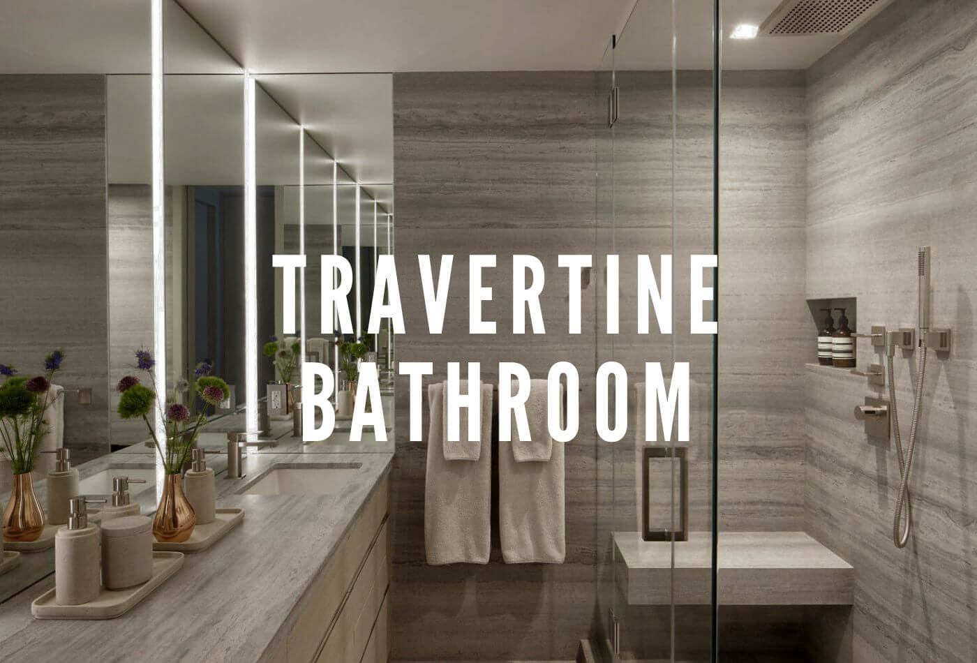 Travertine Bathroom & Shower Rooms for Boho Vibes!