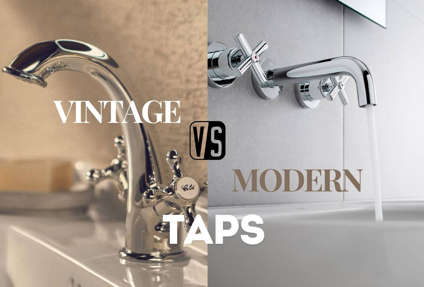 Vintage Vs. Modern Taps: Which is Your Style?