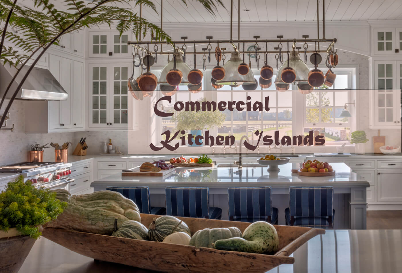Your Complete Guide To Commercial Kitchen Islands