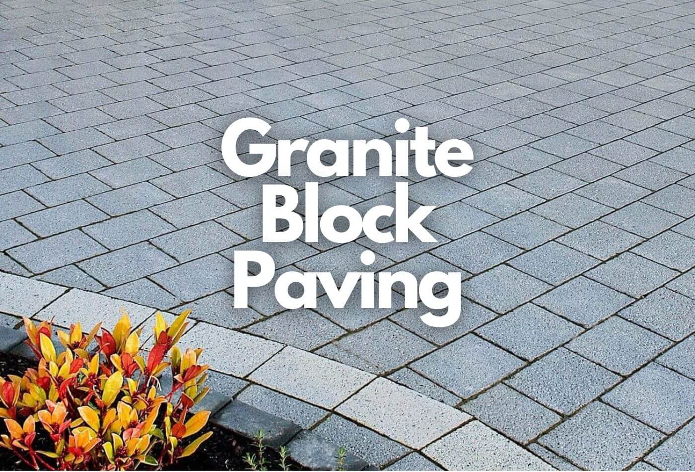 Granite Block Paving: Durable & Stylish Outdoor Solution