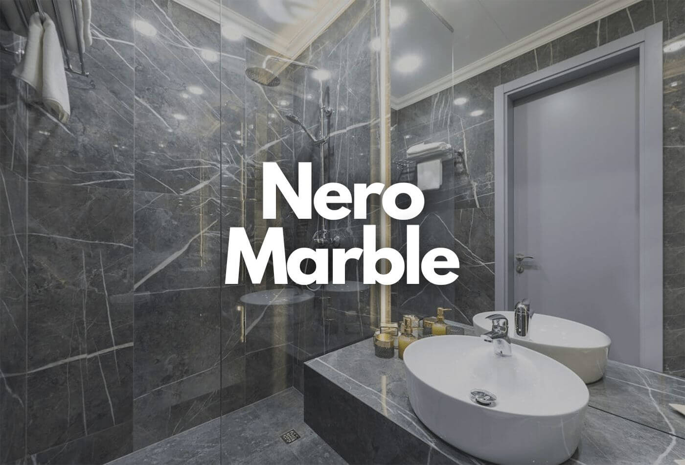 Nero Marble Collections | Polished | Honed | Satin | Silk