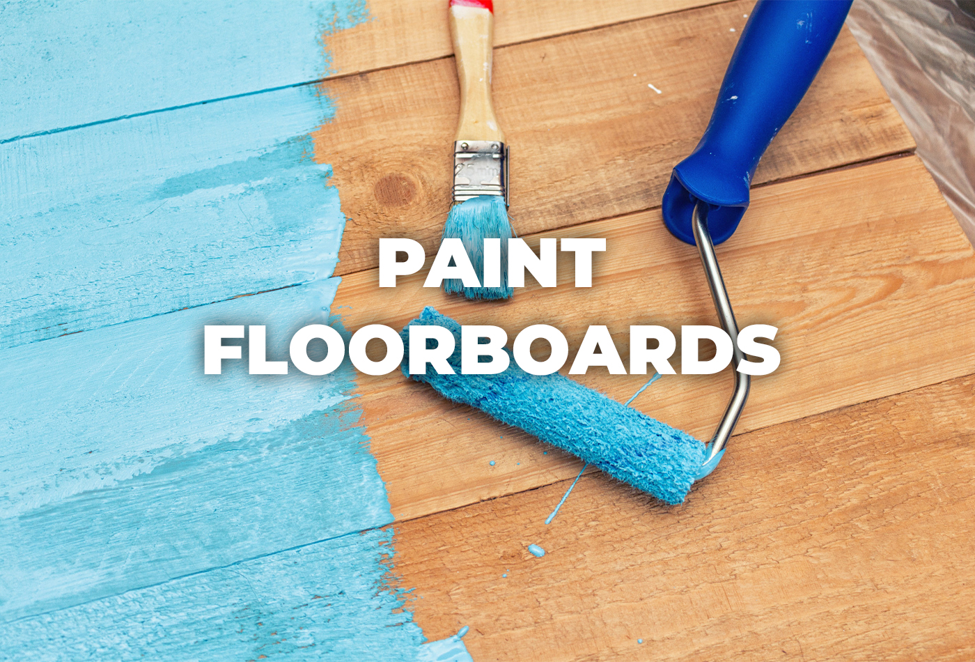 How to Paint Floorboards for Fresh Look | Step-by-Step Guide