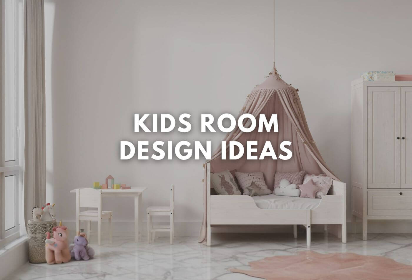 Kids Room Design Ideas / Easy Accommodation Tip