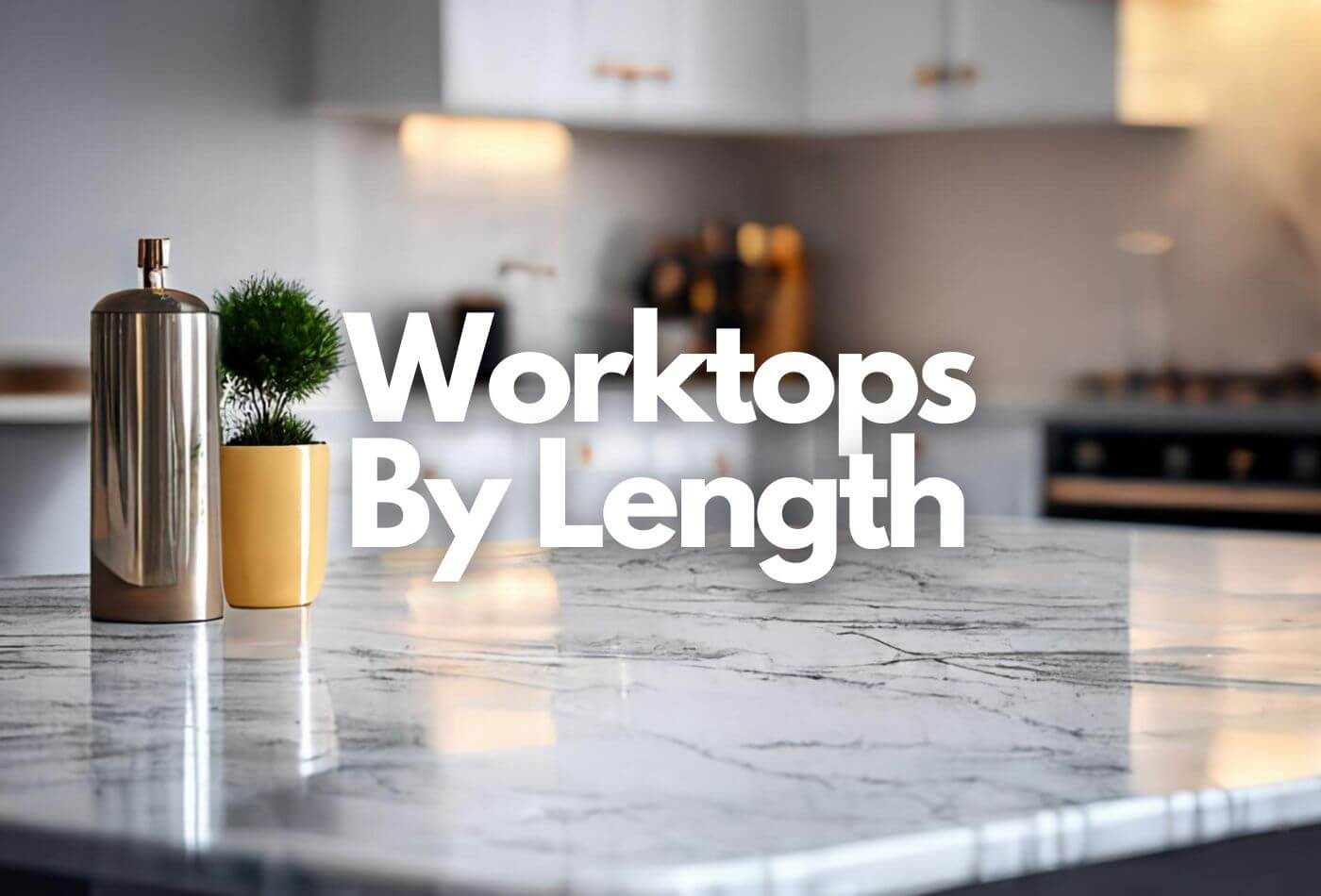 Worktops By Length | Surfaces Buying Guides for worktops