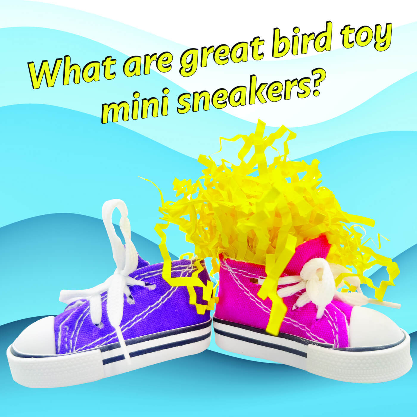 What are great bird toy mini sneakers?