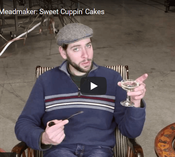 Ask the Meadmaker Ep. 3 – Sweet Cuppin’ Cakes