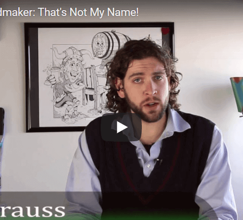 Ask The Meadmaker Ep. 4 – That’s Not My Name!