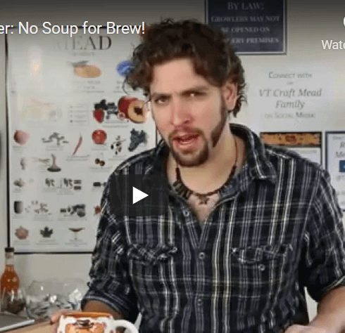 Ask the Meadmaker Ep. 32 – No Soup for Brew!