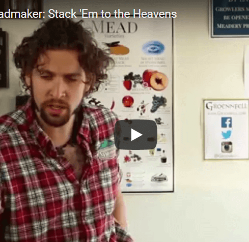 Ask the Meadmaker Ep. 39 – Stack ‘Em to the Heavens