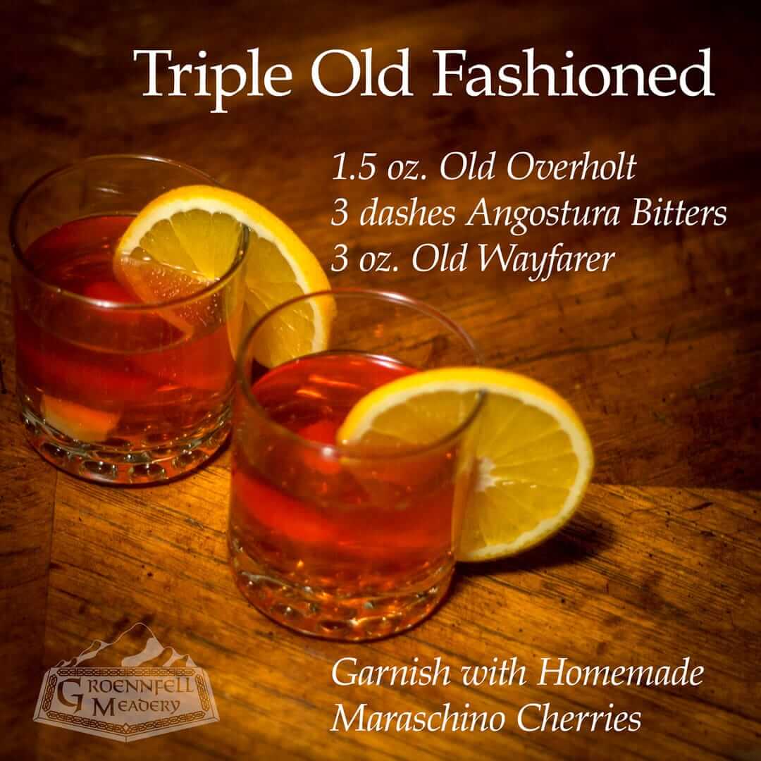 Mead Cocktail: Triple Old Fashioned