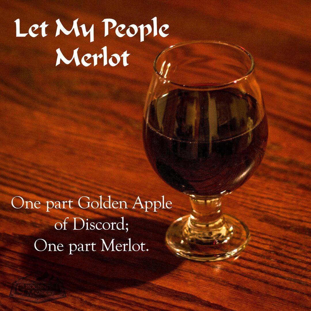 Mead Cocktail: Let My People Merlot