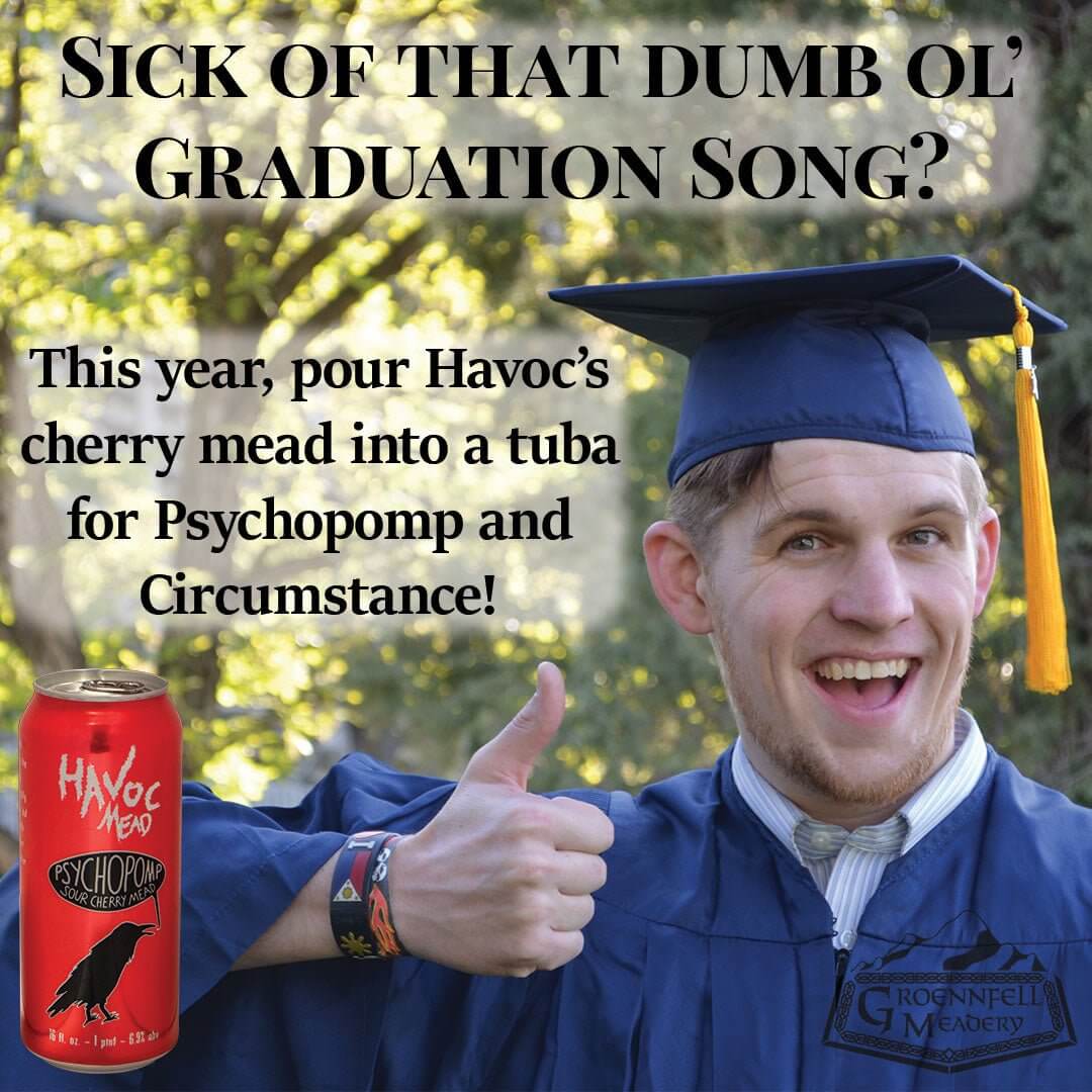 Thursday Fun Fact 5-11: Graduation Mead