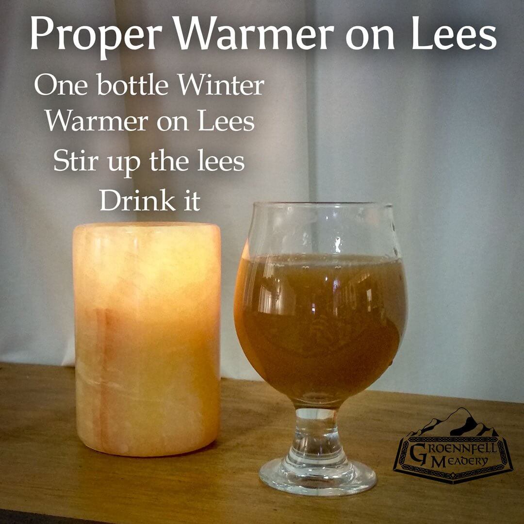 Mead Cocktail: Proper Warmer on Lees