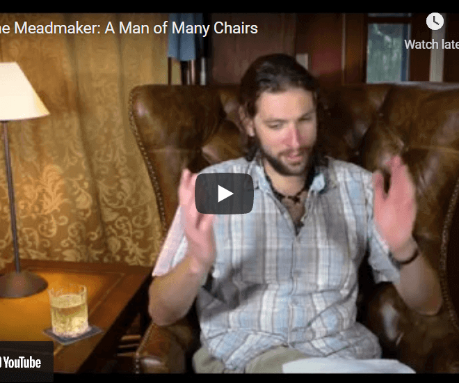 Ask the Meadmaker EP. 114 – A Man of Many Chairs