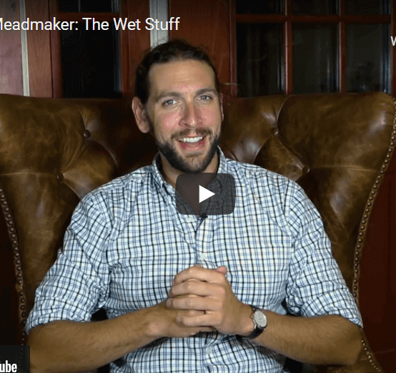 Ask the Meadmaker EP. 122 – The Wet Stuff