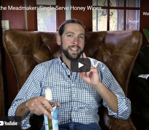 Ask the Meadmaker EP. 124 – Single-Serve Honey Wines