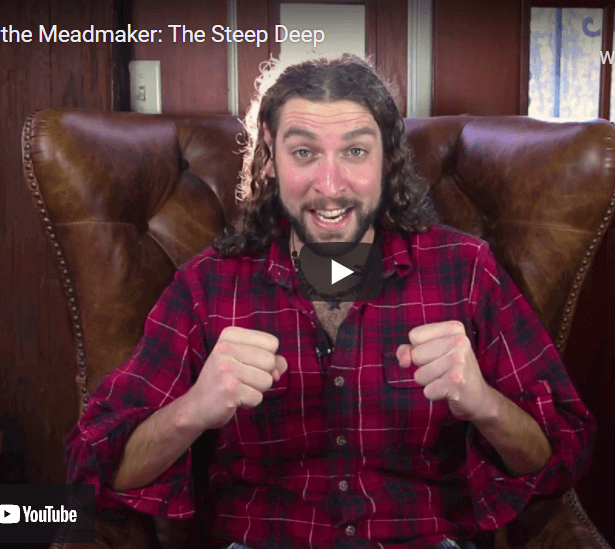 Ask the Meadmaker EP. 129 – The Steep Deep