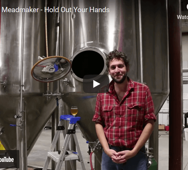 Ask the Meadmaker – Hold Out Your Hands